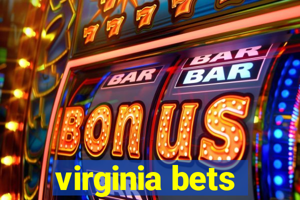 virginia bets